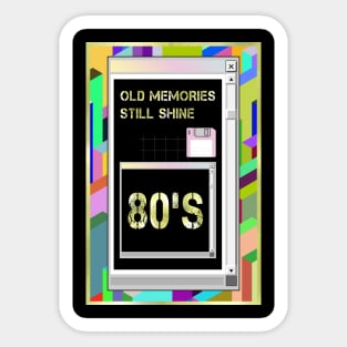 80s Old Memories Sticker